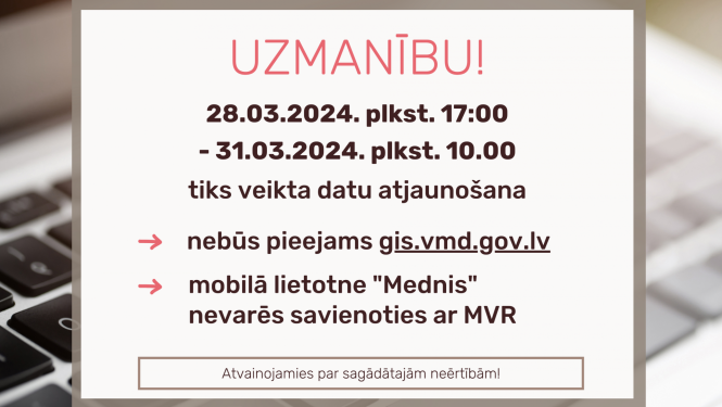 Medības no 28. līdz 31. martam notiek līdzšinējā kārtībā
