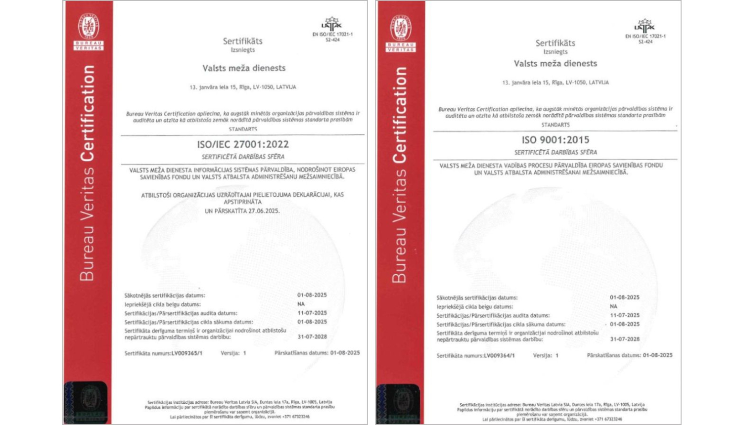 Sertifikāti ISO 9001:2015 un ISO/IEC 27001:2022 