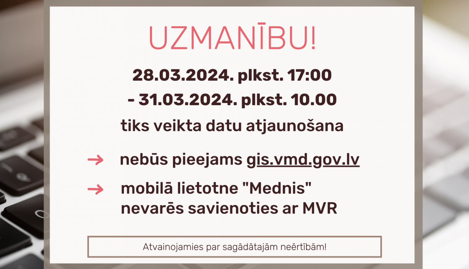 Medības no 28. līdz 31. martam notiek līdzšinējā kārtībā